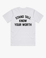KNOW YOUR WORTH T-SHIRT